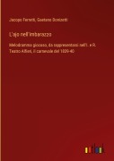 Cover-Bild zum Titel 'L'ajo nell'imbarazzo' von 'Jacopo Ferretti, Gaetano Donizetti'