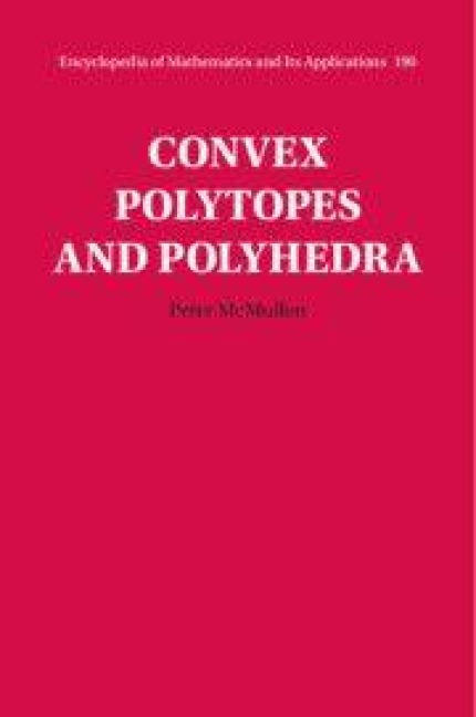 Convex Polytopes and Polyhedra - Peter Mcmullen