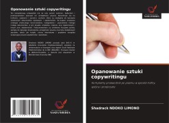 Cover-Bild zum Titel 'Opanowanie sztuki copywritingu' von 'Shadrack Ndoko Limono'