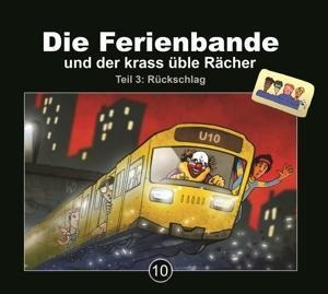Die Ferienbande und der krass üble Rächer - Die Ferienbande