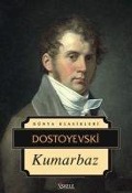 Cover-Bild zum Titel 'Kumarbaz' von 'Fyodor Mihaylovic Dostoyevski'