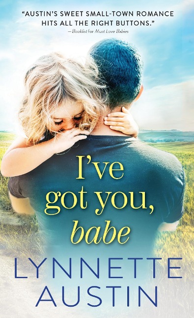 I've Got You, Babe - Lynnette Austin
