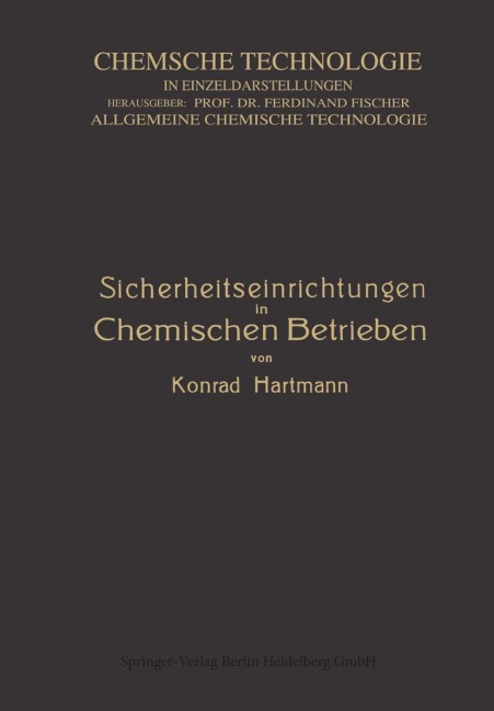 Sicherheitseinrichtungen in Chemischen Betrieben - Konrad Hartmann