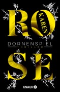 Cover-Bild zum Titel 'Dornenspiel' von 'Karen Rose'
