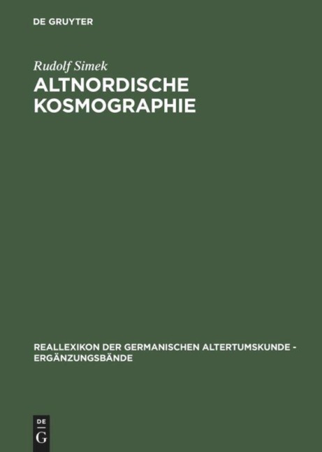 Altnordische Kosmographie - Rudolf Simek