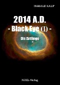 2014 A.D. - Black eye (Band I) - Harald Kaup