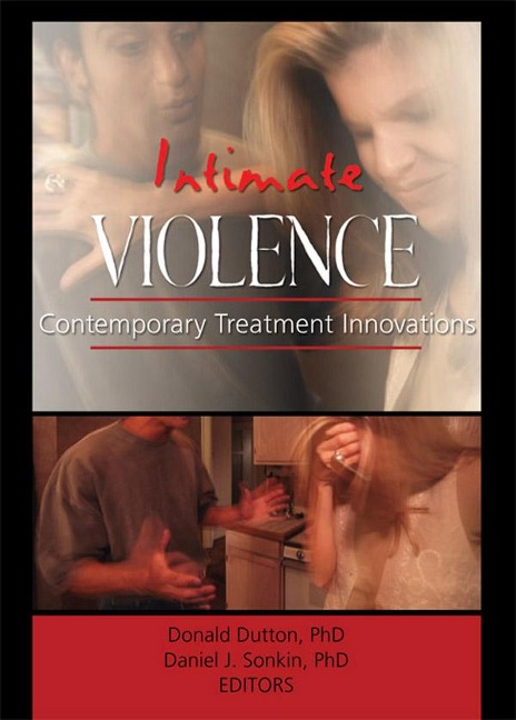 Intimate Violence - Donald Dutton, Daniel Jay Sonkin