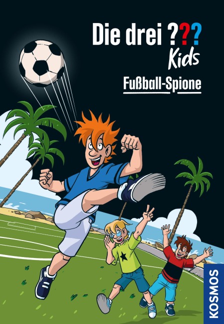 Die drei ??? Kids, 107, Fußball-Spione (drei Fragezeichen Kids) - Helene Blanck