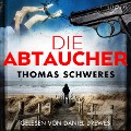 Die Abtaucher - Thomas Schweres