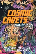 Cover-Bild zum Titel 'Cosmic Cadets (Book One): Contact!' von 'Ben Crane'