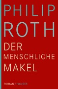 Cover-Bild zum Titel 'Der menschliche Makel' von 'Philip Roth'