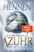 Cover-Bild zum Titel 'Die Chroniken von Azuhr - Der Verfluchte' von 'Bernhard Hennen'