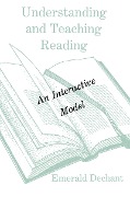 Cover-Bild zum Titel 'Understanding and Teaching Reading' von 'Emerald Dechant'