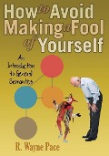 Cover-Bild zum Titel 'HT AVOID MAKING A FOOL OF YOUR' von 'R. Wayne Pace'