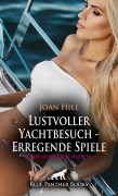 Cover-Bild zum Titel 'Lustvoller Yachtbesuch - Erregende Spiele | Erotische Geschichte' von 'Joan Hill'