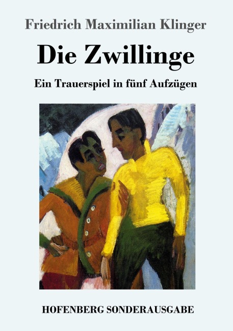 Die Zwillinge - Friedrich Maximilian Klinger
