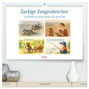 Cover-Bild zum Titel 'Zackige Zungenbrecher (hochwertiger Premium Wandkalender 2026 DIN A2 quer), Kunstdruck in Hochglanz' von 'Steffani Lehmann'