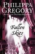 Cover-Bild zum Titel 'Fallen Skies' von 'Philippa Gregory'