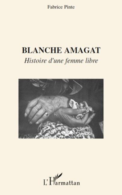 BLANCHE AMAGAT - Fabrice Pinte