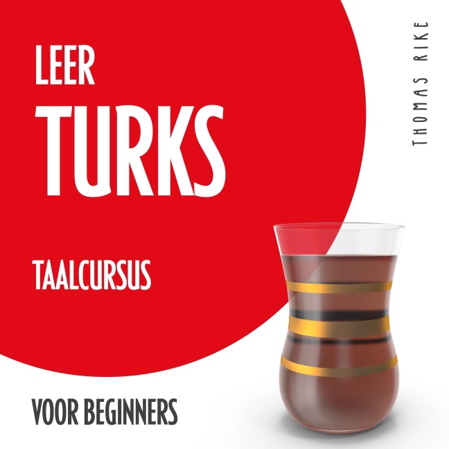 Leer Turks (taalcursus voor beginners) - Thomas Rike