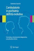 Cover-Bild zum Titel 'L'ambulatorio in psichiatria dell'età evolutiva' von 'Valentina Ivancich'