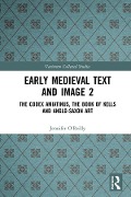 Cover-Bild zum Titel 'Early Medieval Text and Image Volume 2' von 'Jennifer O'Reilly'