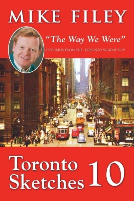 Toronto Sketches 10 - Mike Filey