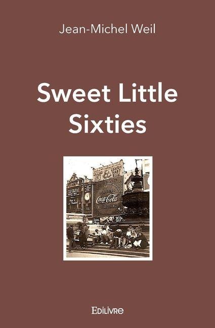 Sweet Little Sixties - Jean-Michel Weil