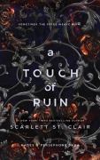 Cover-Bild zum Titel 'A Touch of Ruin' von 'Scarlett St. Clair'