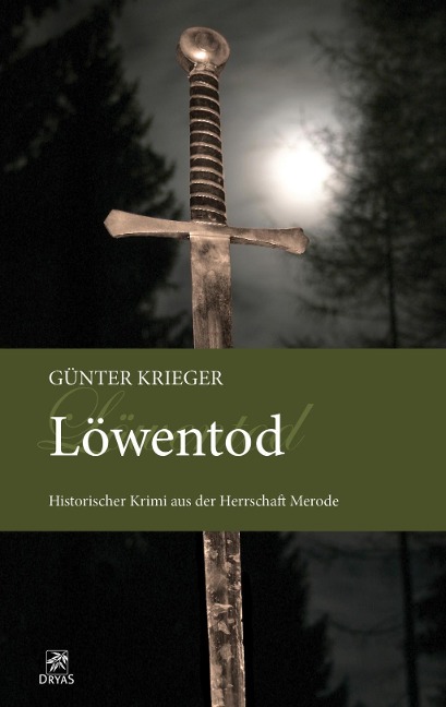 Merode-Trilogie 3 - Löwentod - Günter Krieger