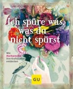 Cover-Bild zum Titel 'Ich spüre was, was du nicht spürst' von 'Anne Heintze'