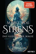 Cover-Bild zum Titel 'Sirens - Das Glühen der Magie' von 'Maike Voß'