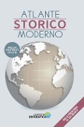 Cover-Bild zum Titel 'Atlante storico moderno. Dalla preistoria al XXI secolo' von ''