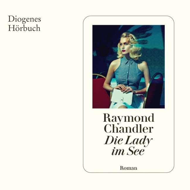 Die Lady im See - Raymond Chandler