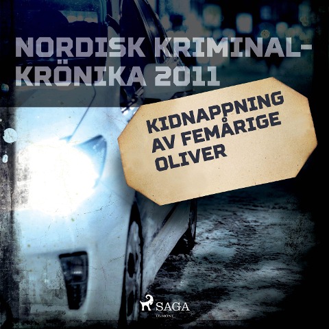 Kidnappning av femårige Oliver - 