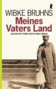 Cover-Bild zum Titel 'Meines Vaters Land' von 'Wibke Bruhns'