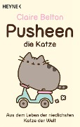 Cover-Bild zum Titel 'Pusheen, die Katze' von 'Claire Belton'