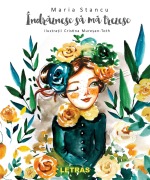 Cover-Bild zum Titel 'Indraznesc Sa Ma Trezesc' von 'Maria Stancu'