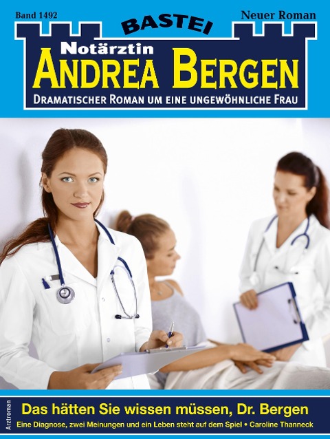 Notärztin Andrea Bergen 1492 - Caroline Thanneck
