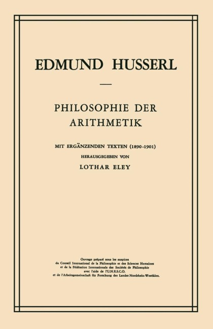 Philosophie der Arithmetik - L. Eley, Edmund Husserl