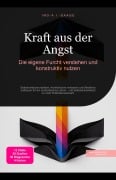 Cover-Bild zum Titel 'Kraft aus der Angst' von 'Ino A. I. Saage'