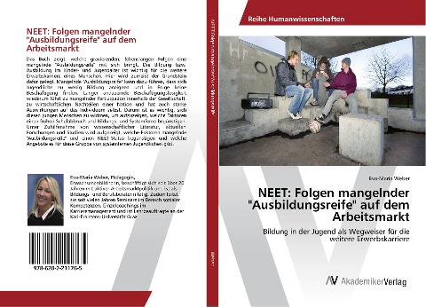 NEET: Folgen mangelnder "Ausbildungsreife" auf dem Arbeitsmarkt - Eva-Maria Weber