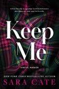 Cover-Bild zum Titel 'Keep Me' von 'Sara Cate'
