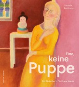 Cover-Bild zum Titel 'Eine, keine Puppe' von 'Cornelia Kaufmann'