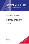 Cover-Bild zum Titel 'Familienrecht' von 'Karlheinz Muscheler, Angie Schneider'