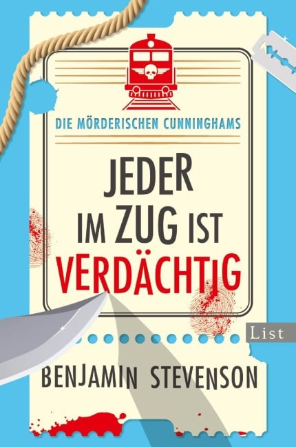 Die mörderischen Cunninghams. Jeder im Zug ist verdächtig - Benjamin Stevenson