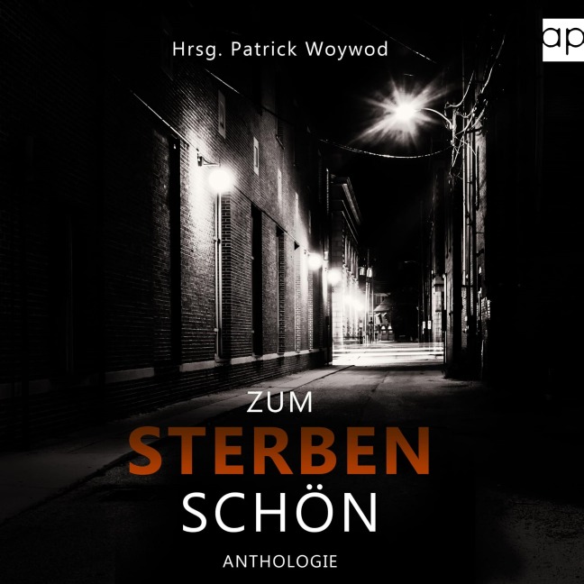 Zum Sterben schön - Isabella Archan, Sybille Baecker, Marie Bastide, Britta Bendixen, Beatrice Braun