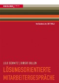 Cover-Bild zum Titel 'Lösungsorientierte Mitarbeitergespräche' von 'Birgit Billen, Lilo Schmitz'