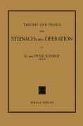Cover-Bild zum Titel 'Theorie und Praxis der Steinachschen Operation' von 'Peter Schmidt'