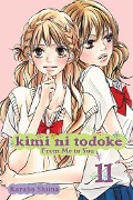 Kimi Ni Todoke: From Me to You, Vol. 11 - Karuho Shiina